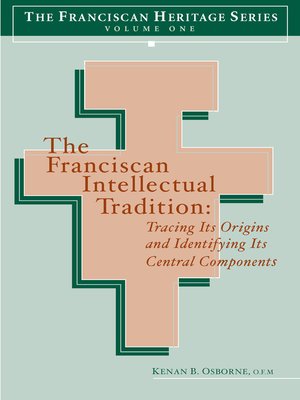 cover image of The Franciscan Intellectual Tradition